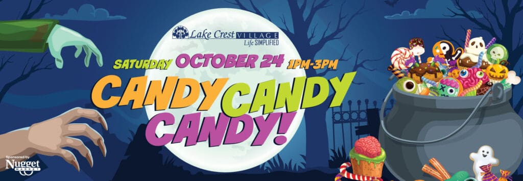 Lake-Crest-Village-Halloween-Event-Campaign-2026-Media-Alert Lake Crest Village Candy Candy Candy Halloween event, Saturday, October 24 from 1 to 3 p.m., sponsored by Nugget Market.